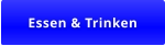 Essen & Trinken